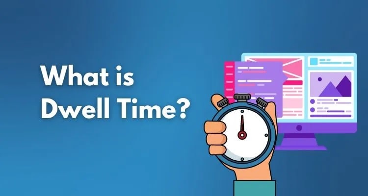 تصویری از کاربرد Dwell Time 